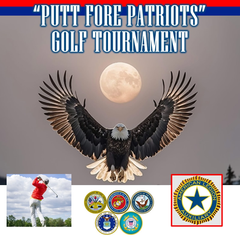 “Putt Fore Patriots” Golf Tournament